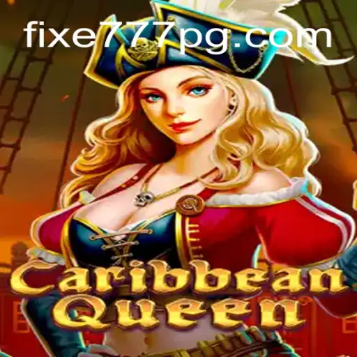 Discover the Allure of 'CaribbeanQueen' at Fixe 777 Cassino: A Deep Dive into the Exciting Online Game
