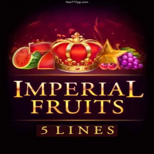 Exploring ImperialFruits5: A Vibrant Addition to Fixe 777 Cassino