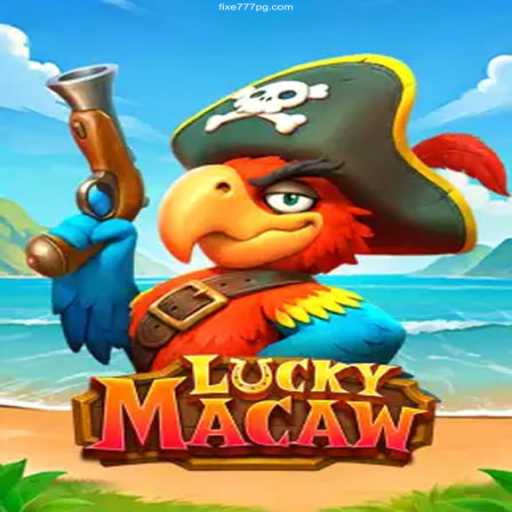 Explore the Exciting World of LuckyMacaw: A Comprehensive Guide